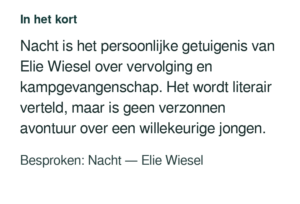 Nacht is het persoonlijke getuigenis van Elie Wiesel over vervolging en kampgevangenschap. Het wordt literair verteld, maar is geen verzonnen avontuur over een willekeurige jongen. Besproken: Nacht — Elie Wiesel.