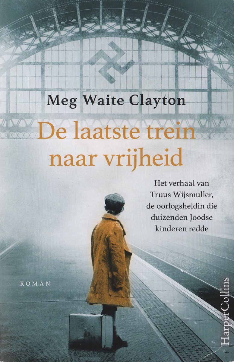Omslag van De laatste trein naar vrijheid